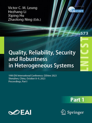 cover image of Quality, Reliability, Security and Robustness in Heterogeneous Systems
